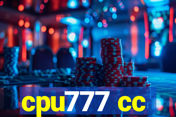 cpu777 cc